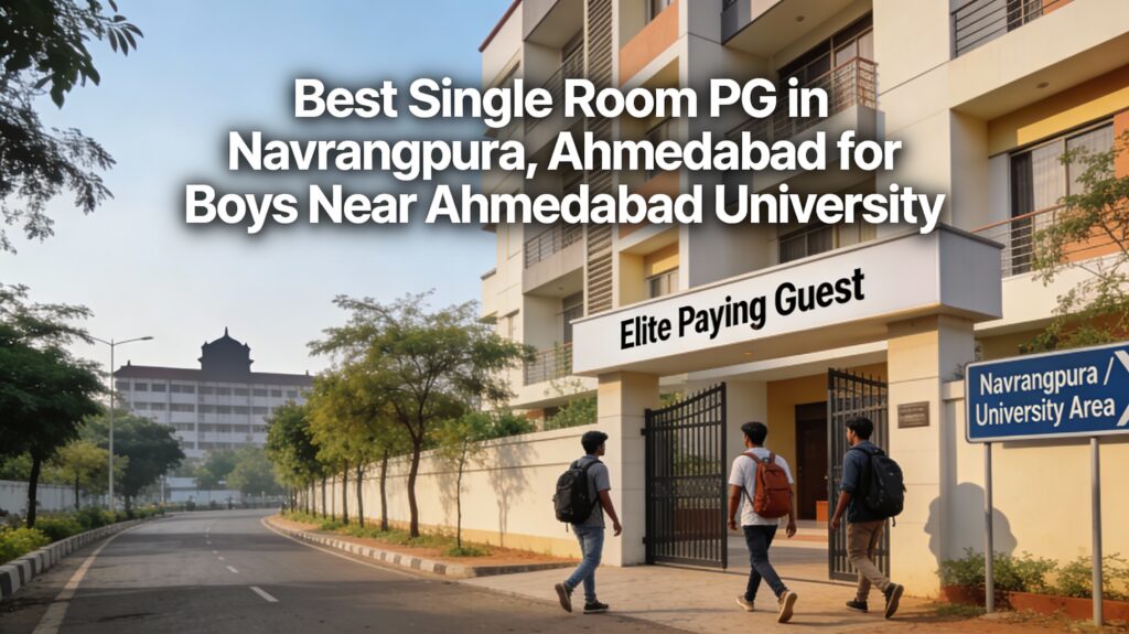 single room PG in Navrangpura Ahmedabad for boys